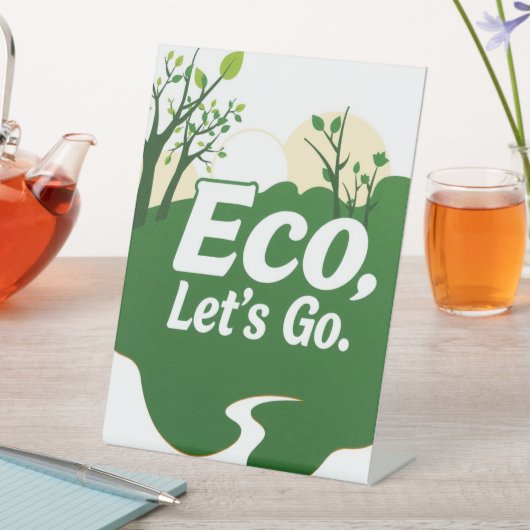 エコ、行こう 台座サイン (インサイチュ)