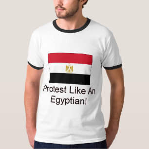 エジプト人のように抗議する Tシャツ