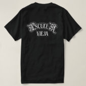 エスクエラ ビエハ-オールドスクール Tシャツ (デザイン裏面)