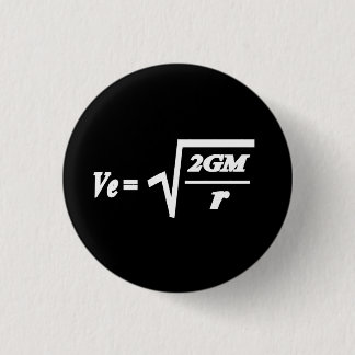 エスケープ速度の公式 缶バッジ