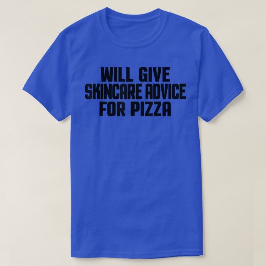 エステティシャンおもしろい皮膚科医スキンケアアドバイス Tシャツ (デザイン正面)