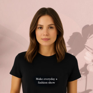 エステティック衣装引用文メイク毎日のファッションショー Tシャツ
