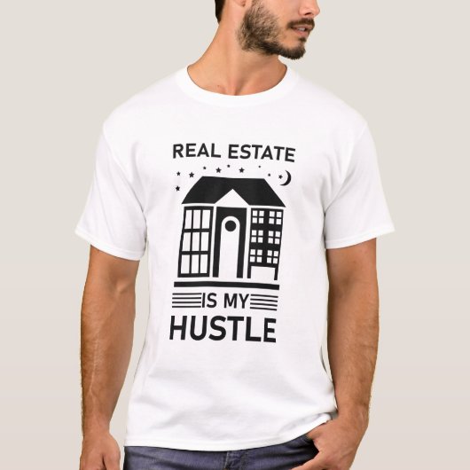 エステート実在は私のハッスルおもしろい不動産仲介業者 Tシャツ (正面)