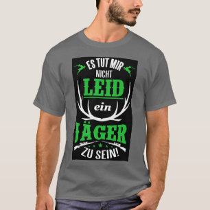 エストゥットミールニヒトレイドエインジャガーズセイン Tシャツ