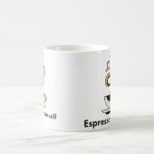 エスプレッソで自分を表現しよう コーヒーマグカップ (中央)