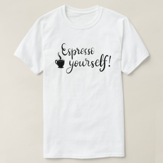 エスプレッソ自カスタム身のTシャツ Tシャツ (デザイン正面)