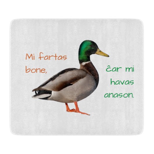 エスペラント語: Mi fartas bone, ĉar mi havas anason. カッティングボード (正面)