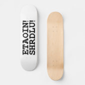 エタオイン!シュルルー! スケートボード (正面)