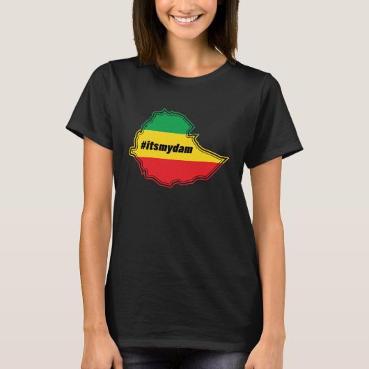 エチオピアの地図と国旗の上に私のダム Tシャツ (正面)