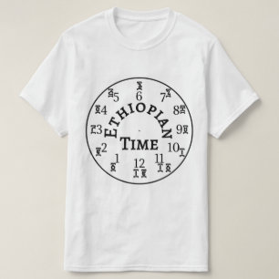 エチオピア・タイム・ティリング・クロック – アムハラ語と英語 Tシャツ