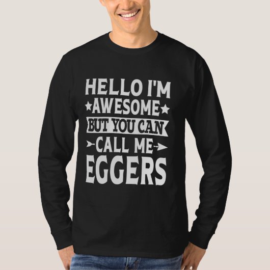 エッグズ名私エッグズ家族チーム最後の名前 Tシャツ (正面)