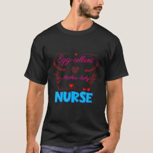 エッグセレントマザーベビーナースおもしろい皮肉 Tシャツ