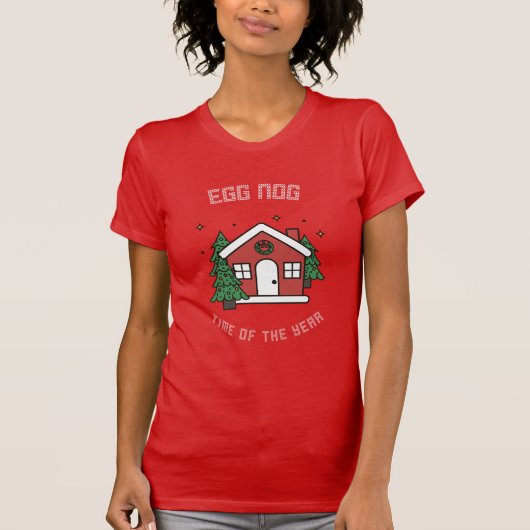 エッグノッグの時期だね Tシャツ (正面)