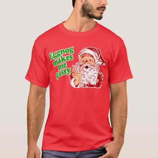 エッグノッグはサンタを屁をさせます Tシャツ (正面)