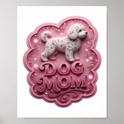 エッジーなピンクのDOG MOM ポスター (正面)