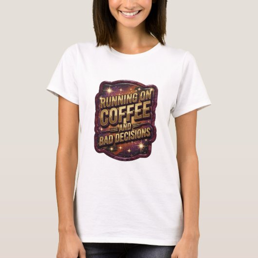 エッジーゴールド コーヒーとまずい判断で走り回る v2 tシャツ (正面)