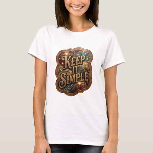 エッジーゴールド KEEP IT SIMPLE シャツデザイン Tシャツ (正面)