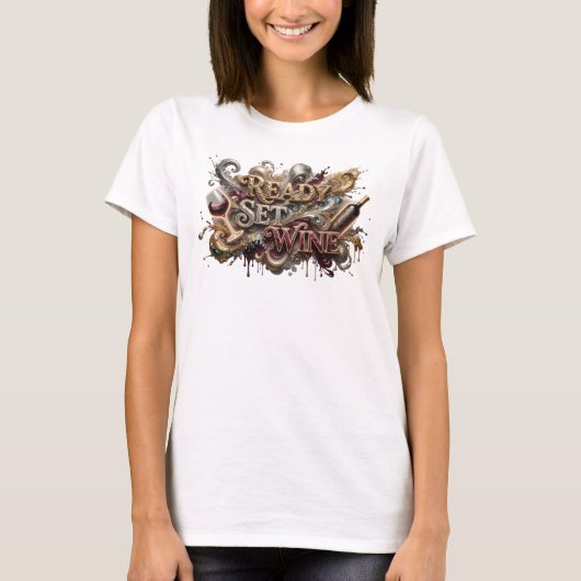エッジー ピンク READY SET WINE オーダーメイドTシャツ Tシャツ (正面)