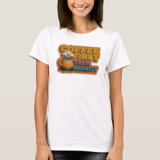 エッジー COFEE FIRST THEN REALITY スタイル ステートメント Tシャツ (正面)