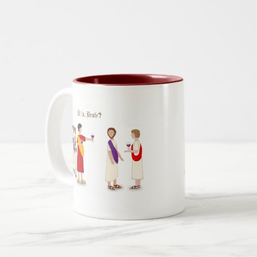 「エットゥ・ブルート?」 ジュリアス・シーザーアットアパーティー ツートーンマグカップ (正面左)