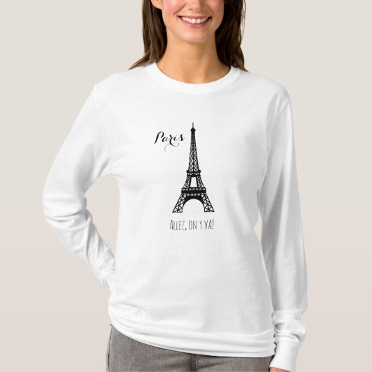 エッフェル塔 パリ さあ行こう 女性用 Tシャツ (正面)