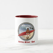 エディー·ステイ行け!コーヒーマグ マグカップ (中央)