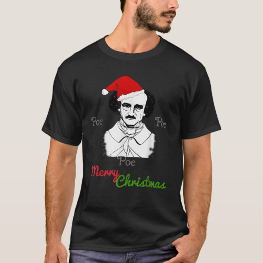エドガー・アラン・ポーおもしろい・クリスマス Tシャツ (正面)