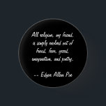 エドガー・アラン・ポーの引用文 缶バッジ<br><div class="desc">宗教のエドガー・アラン・ポーの引用文</div>