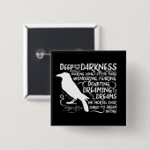 エドガー・アラン・ポー著ワタリガラス(その暗闇への深い) 缶バッジ (正面&裏面)