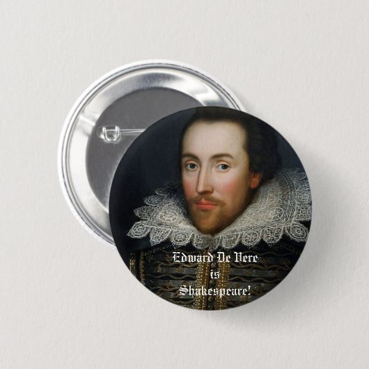 エドワードDe Vereはシェークスピアです! 缶バッジ (正面&裏面)