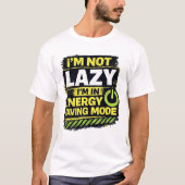 エナジーセーブモード中 Tシャツ (正面)