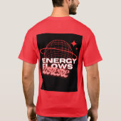 エネルギーは意識の向かうところに流れる – Tシャツ デザイン (裏面)