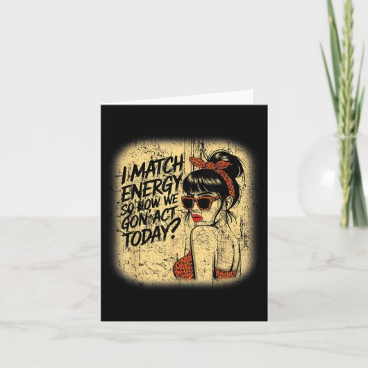 エネルギーを一致させる 今日の私たちはどうする？ ラクな髪型で楽しく カード (正面)