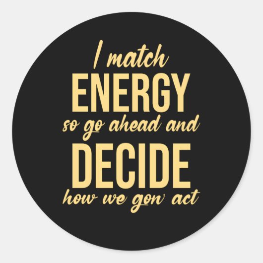 エネルギーを合わせるから先に行って勝負を決めよう」 ラウンドシール (正面)