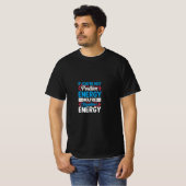 エネル前向きギーTシャツ！設計 Tシャツ (正面フル)
