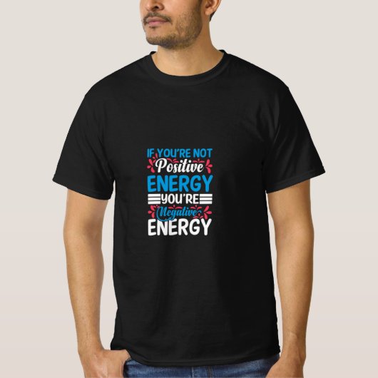 エネル前向きギーTシャツ！設計 Tシャツ (正面)