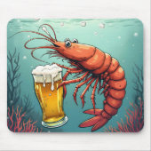 エビがビールを飲む マウスパッド (正面)