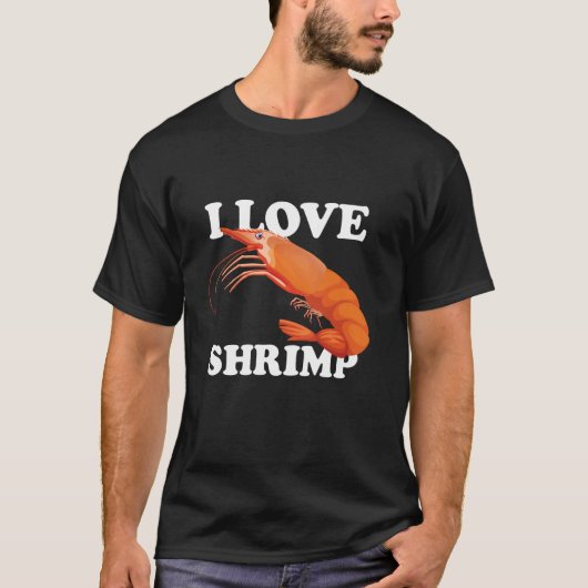 エビが大好きです、最高に面白いエビ漁 Tシャツ (正面)