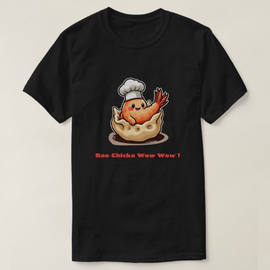 エビ餃子 – バオチコワオうわー！ Tシャツ (デザイン正面)