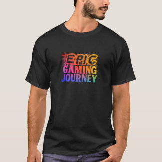エピックゲーミングジャーニー Tシャツ