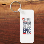 エピック誇りを持ったチームワークオフィスのメンバー キーホルダー (正面)