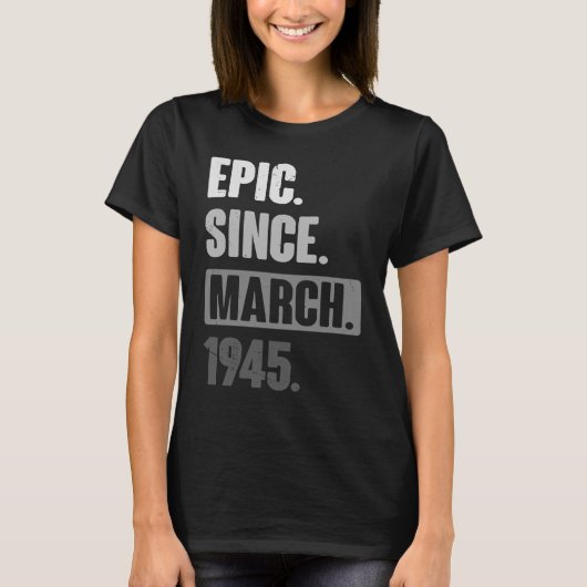 エピック1945年3月から誕生日78th Decoration Tシャツ (正面)