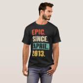エピック2013年4月から誕生日10番目の装飾 Tシャツ (正面フル)