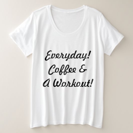 エブリデイコーヒー&トレーニング プラスサイズTシャツ (デザイン正面)
