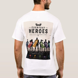 エブリデイ ヒーローズ スーパーヒーロー Tシャツ - 勇気 強さ