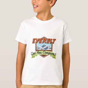 エベレストを征服して下さい Tシャツ