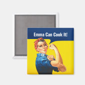 「エマは調理師できるやる気を起こさせる」とリベッターのロージーは言った。 マグネット (正面/裏面)