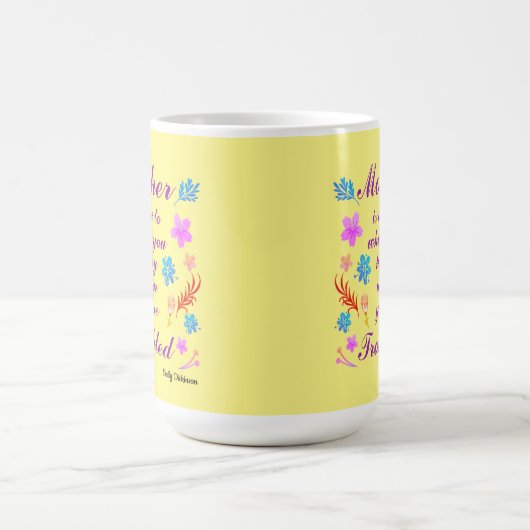 エミリー・ディキンソン引用文マザーズデイ引用文 モーフィングマグカップ (中央)