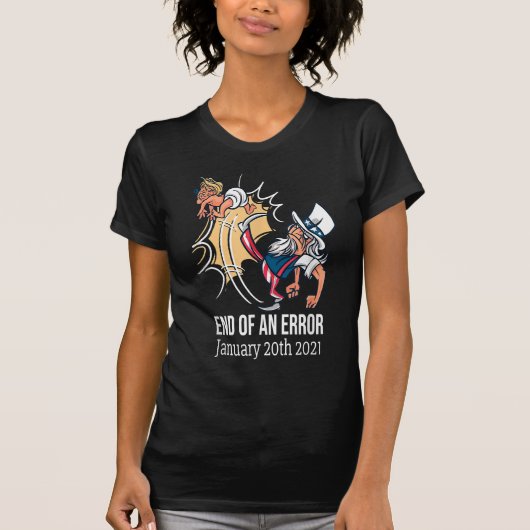 エラーの終了2021年1月20日Tおもしろいシャツ Tシャツ (正面)