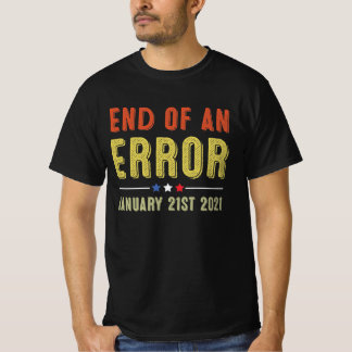 エラーの終了2021年1月21日 Tシャツ